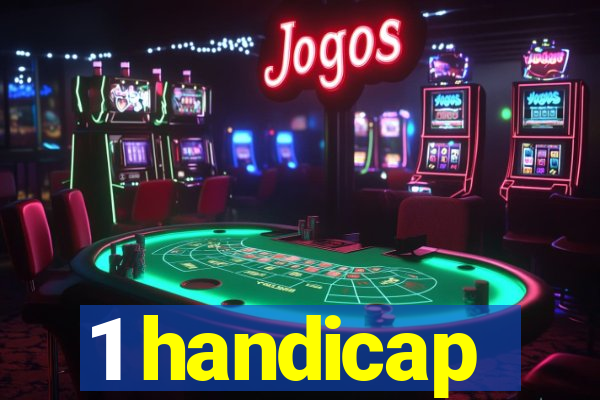 1 handicap